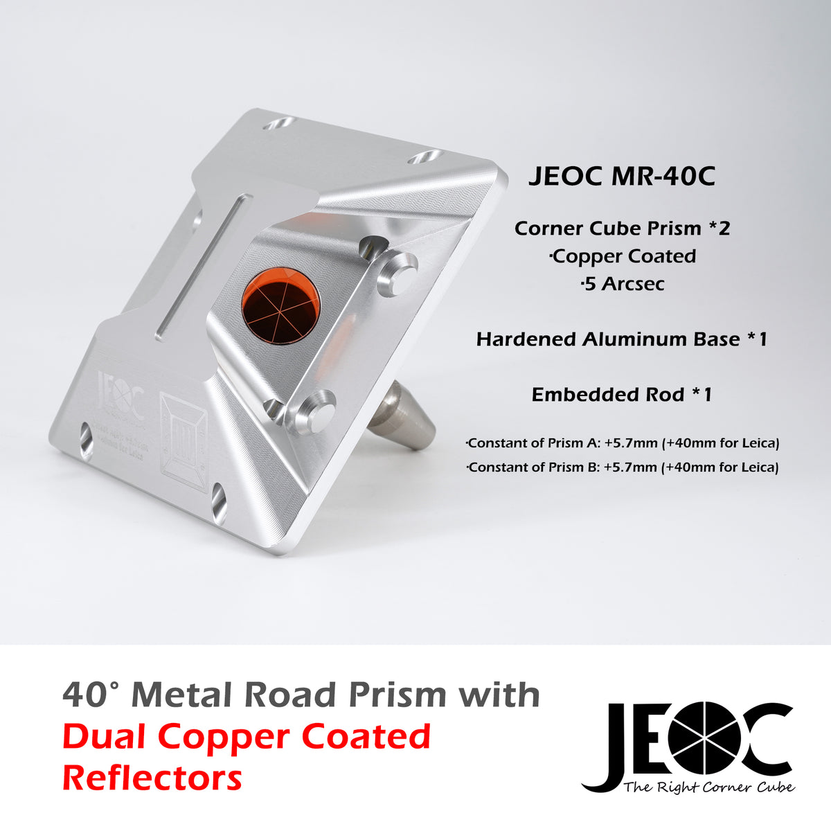 JEOC 40 Degree Road Monitoring Prism, Cat eye Prism w/ Dual Copper Coa