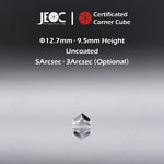 100pcs JEOC Certificated Corner Cube, 12.7mm (0.5") Diameter, 9.5mm (0.37") Height reflective prism, Uncoated