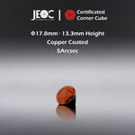 10pcs JEOC Certificated Corner Cube, 17.8mm (0.7") Diameter, 13.3mm (0.52") Height reflective prism, Copper Coated