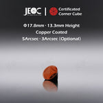 10pcs JEOC Certificated Corner Cube, 17.8mm (0.7") Diameter, 13.3mm (0.52") Height reflective prism, Copper Coated