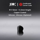 10pcs JEOC Certificated Corner Cube, 17.8mm (0.7") Diameter, 13.3mm (0.52") Height reflective prism, Copper Coated