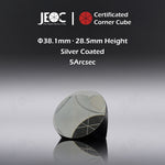 10pcs JEOC Certificated Corner Cube, 38.1mm (1.5") Diameter, 28.5mm (1.122") Height reflective prism, Silver Coated