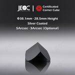 10pcs JEOC Certificated Corner Cube, 38.1mm (1.5") Diameter, 28.5mm (1.122") Height reflective prism, Silver Coated