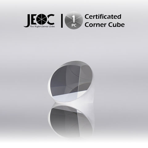 JEOC Certificated Corner Cube, 25.4mm (1") Diameter, 19mm (0.75") Height reflective prism, Uncoated