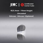 100pcs JEOC Certificated Corner Cube, 25.4mm (1") Diameter, 19mm (0.75") Height reflective prism, Uncoated