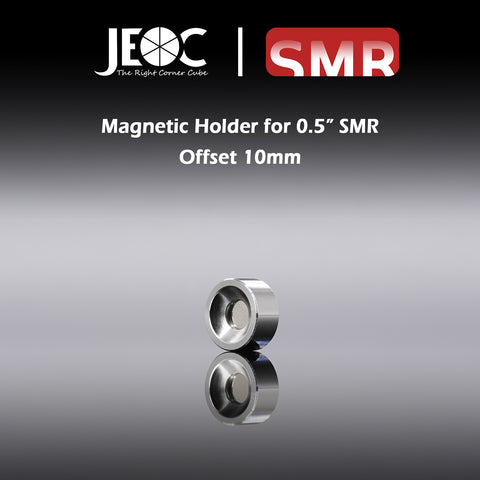 JEOC Magnetic Shankless Holder for 0.5" Spherically Mounted Retro-Reflector (SMR), 10mm offset, 0.5" Ball Probe Seat