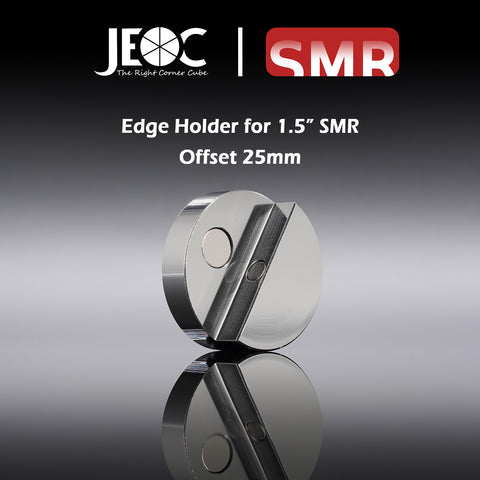 JEOC Magnetic Edge Holder for 1.5" Spherically Mounted Retro-Reflector (SMR), 25mm offset, 1.5" Edge Ball Probe Seat