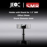 JEOC Magnetic Holder with Shank for 1.5" SMR, 24mm offset, 6mm Shank diameter